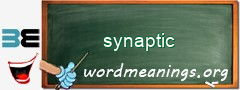 WordMeaning blackboard for synaptic